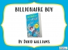 Billionaire Boy by David Walliams Teaching Resources (slide 1/120)